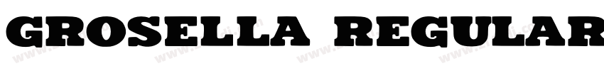 Grosella Regular字体转换